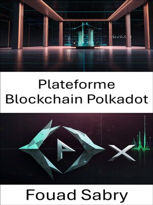 cover image of Plateforme Blockchain Polkadot